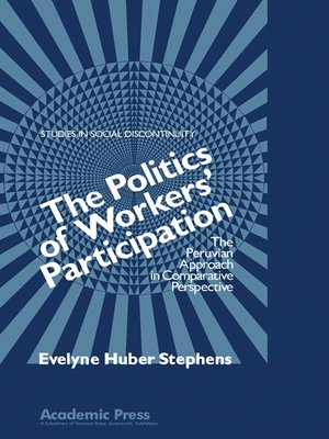 cover image of The Politics of Workers' Participation